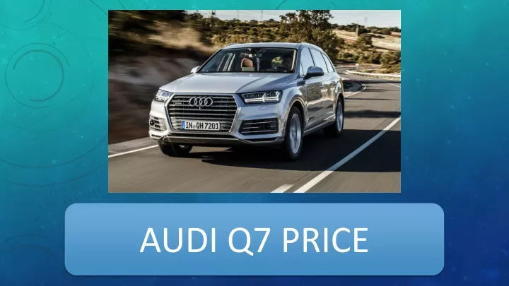 audi q7 price