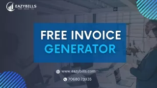 Simplify your Invoicing Process with Free Invoice Generator