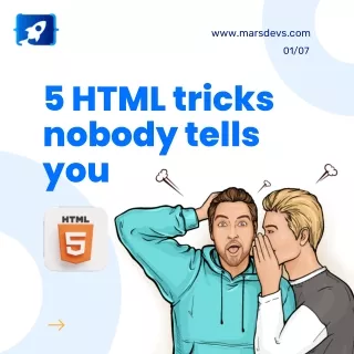 5 HTML Tricks Nobody Tells You