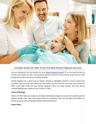 Consider Smiles On 35th To Get The Best Dental Implants Services