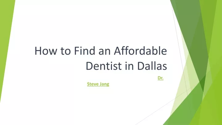 how to find an affordable dentist in dallas