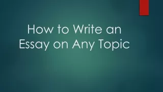How to Write an Essay on Any Topic