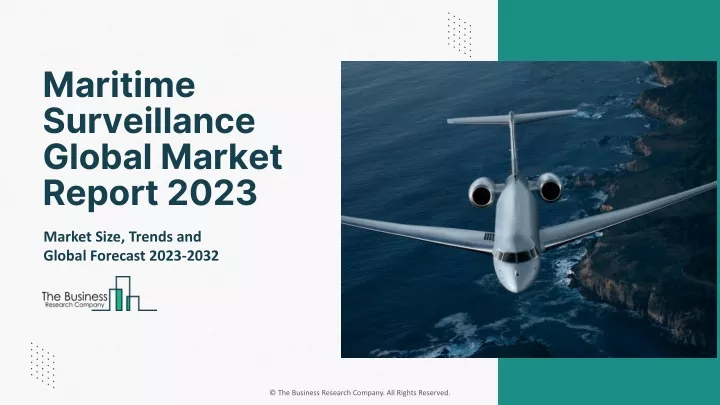 maritime surveillance global market report 2023