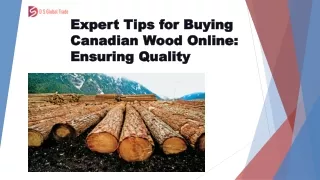 Expert Tips for Buying Canadian Wood Online: Ensuring Quality