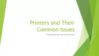 Printers and Their Common Issues