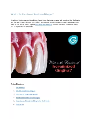 What is the Function of Keratinized Gingiva