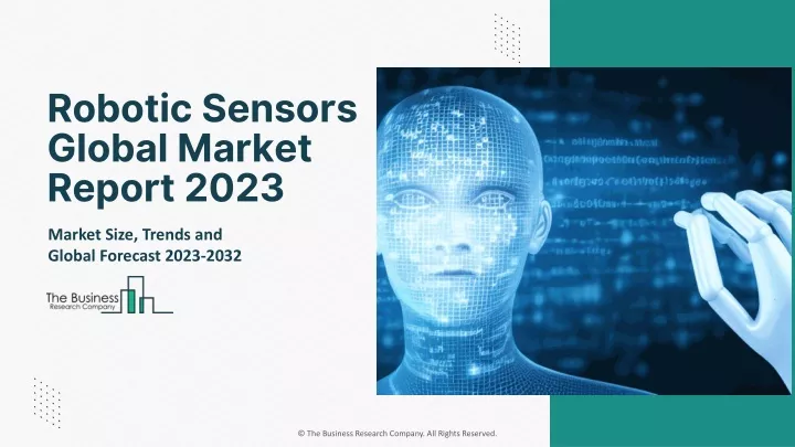 robotic sensors global market report 2023