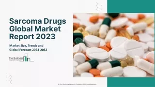 sarcoma drugs global market report 2023