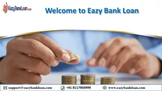 Welcome to Welcome to Eazy Bank Loan