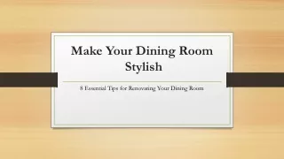 8 Essential Tips To Make Your Dining Room Stylish