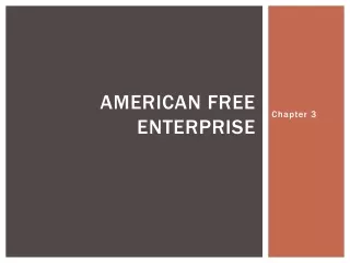 Ch. 3 - American Free Enterprise (1)