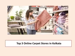 Top 3 Online Carpet Stores in Kolkata