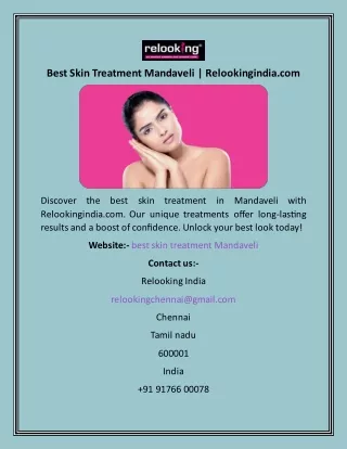 Best Skin Treatment Mandaveli  Relookingindia