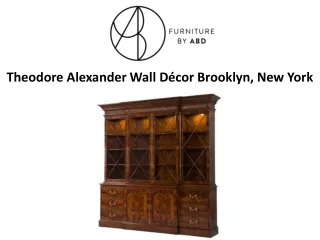 Theodore Alexander Wall Decor Brooklyn, New York