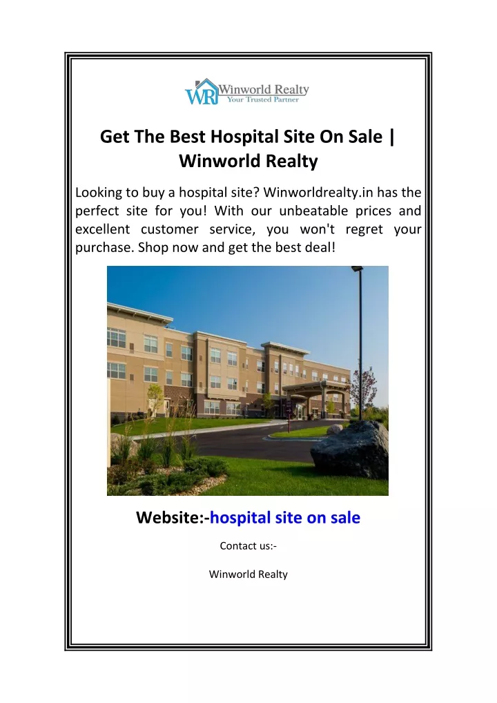 get the best hospital site on sale winworld realty