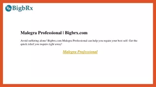 Malegra Professional  Bigbrx.com