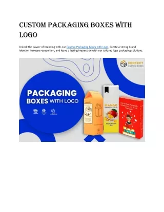 Custom Packaging Boxes with Logo