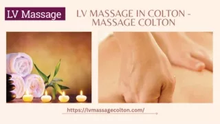 LV Massage in Colton - Massage Colton