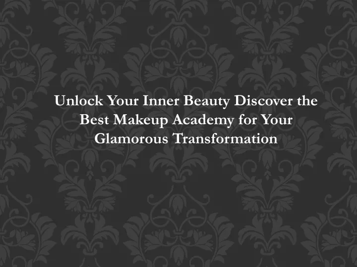 unlock your inner beauty discover the best makeup