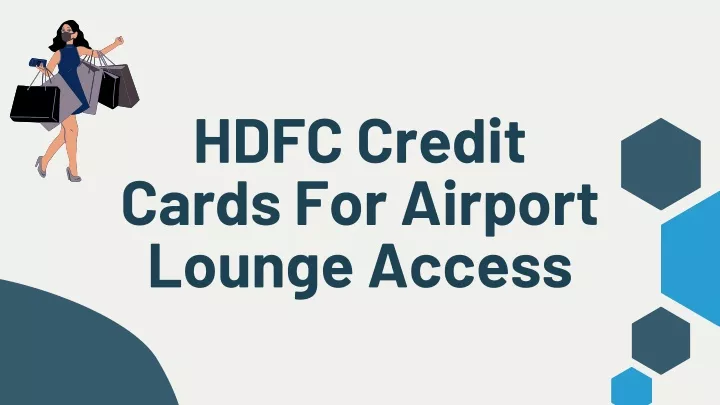 hdfc credit cards for airport lounge access