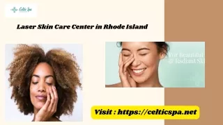 laser skin care center Pawtucket Rhode Island.