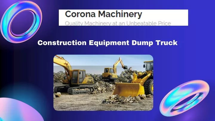 construction equipment dump truck