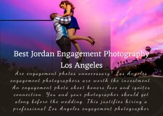 Best Jordan Engagement Photography Los Angeles