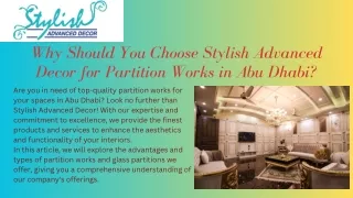 Why Should You Choose Stylish Advanced Decor for Partition Works in Abu Dhabi