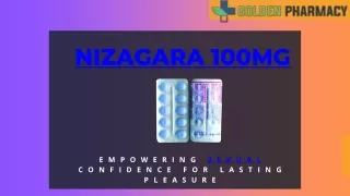 Nizagara 100mg - Empowering Sexual Confidence for Lasting Pleasure - Order Now