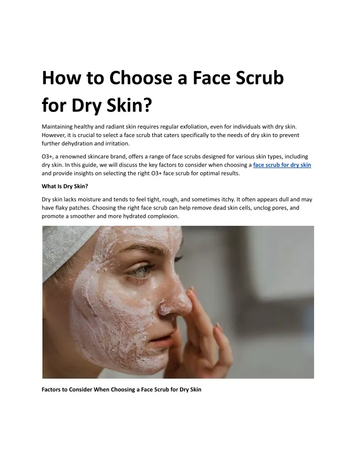 how to choose a face scrub for dry skin