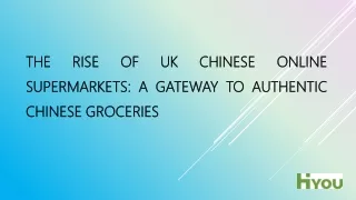 The Rise of UK Chinese Online Supermarkets: A Gateway to Authentic Chinese Groce