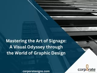 mastering the art of signage a visual odyssey
