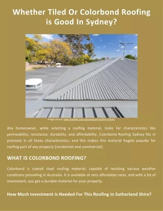 Whether Tiled Or Colorbond Roofing is Good In Sydney?