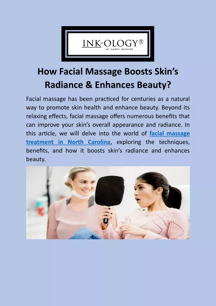 how facial massage boosts skin s radiance