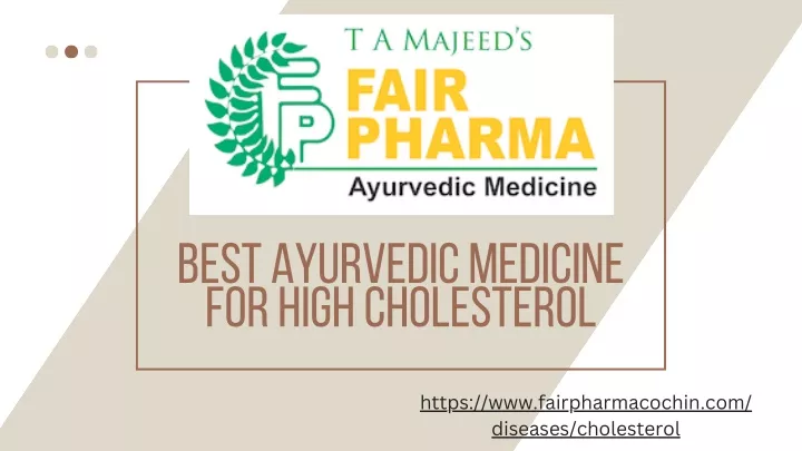 best ayurvedic medicine for high cholesterol