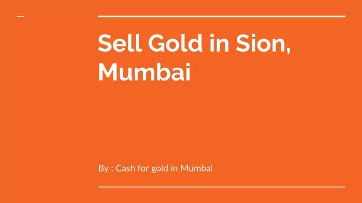 sell gold in sion mumbai