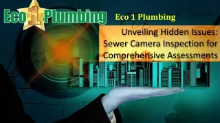 Unveiling Hidden Issues,Sewer Camera Inspection for Comprehensive Assessments