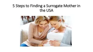 5 Steps to Finding a Surrogate Mother in the USA