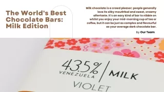 The World's Best Chocolate Bars Milk Edition