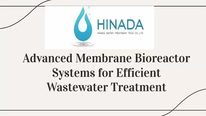 advanced membrane bioreactor systems