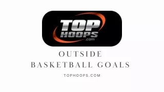 Score Big with Our Top Outdoor Basketball Goals for Sale