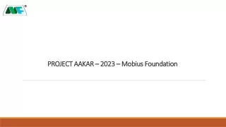Project Aakar 2023 - Mobius Foundation, Sustainability NGOs in India.
