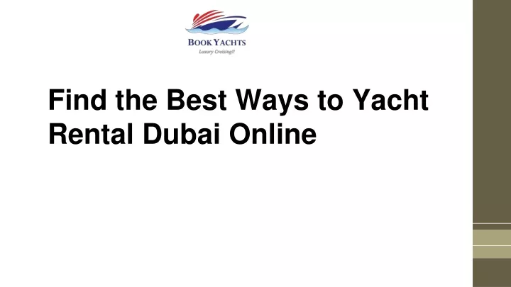 find the best ways to yacht rental dubai online