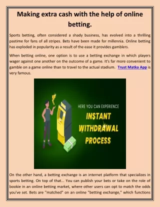 Making extra cash with the help of online betting