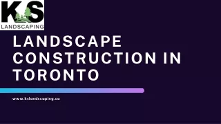 Landscape Construction in Toronto
