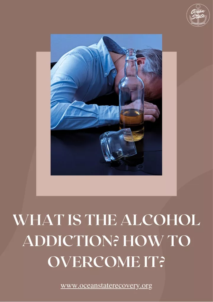 what is the alcohol addiction how to overcome it