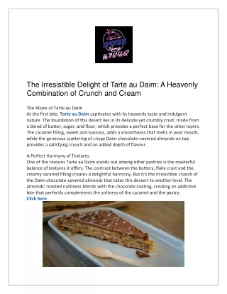 Decadent Delight: Tarte au Daim