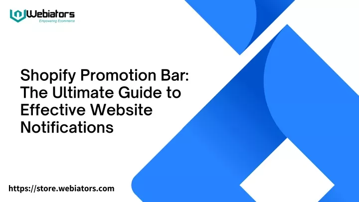 shopify promotion bar the ultimate guide