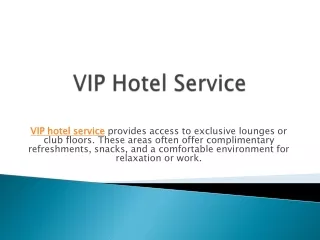 VIP Hotel Service