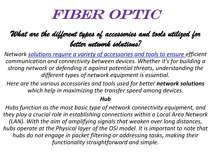 fiber optic